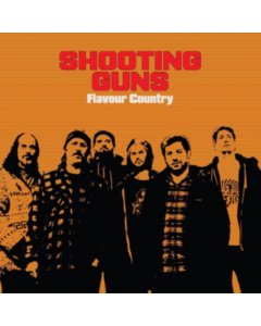 SHOOTING GUNS - FLAVOUR COUNTRY