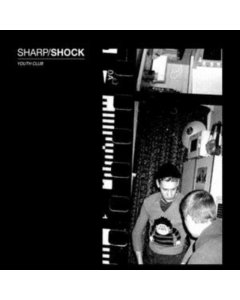 SHARP/SHOCK - YOUTH CLUB (DL CODE)