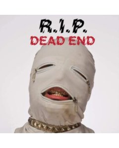 R.I.P. - DEAD END