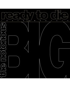 NOTORIOUS B.I.G - READY TO DIE: THE INSTRUMENTALS (140G) (RSD)