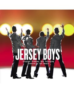 VARIOUS ARTISTS - JERSEY BOYS (ORIGINAL BROADWAY CAST RECORDING)