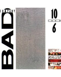 BAD COMPANY - 10 FROM 6