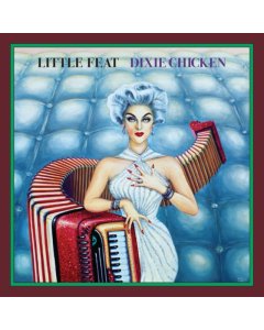 LITTLE FEAT - DIXIE CHICKEN (DELUXE EDITION/3LP)