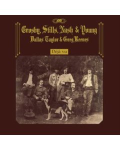 CROSBY, STILLS, NASH & YOUNG - DÉJÀ VU (2021 REMASTER)