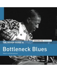 VARIOUS ARTISTS - ROUGH GUIDE TO BOTTLENECK BLUES