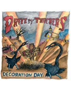 DRIVE-BY TRUCKERS - DECORATION DAY