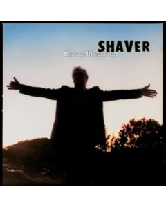 SHAVER - EARTH ROLLS ON (COKE BOTTLE CLEAR VINYL)