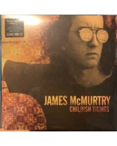 MCMURTRY,JAMES - CHILDISH THINGS (2LP) (RSD)