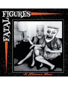 FATAL FIGURES - X MINUS ONE