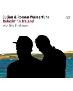 WASSERFUHR,JULIAN & ROMAN - RELAXIN IN IRELAND