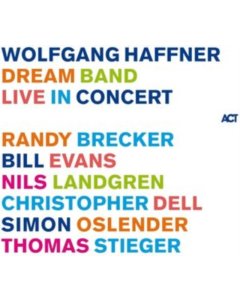 HAFFNER,WOLFGANG - DREAM BAND LIVE IN CONCERT (2LP)