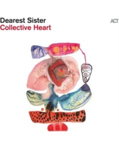 DEAREST SISTER - COLLECTIVE HEART