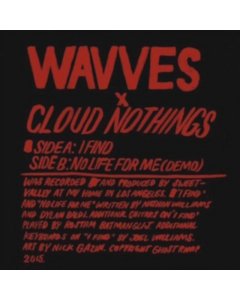 WAVVES / CLOUD NOTHINGS - CLOUD NOTHINGS / WAVVES