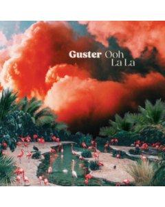 GUSTER - OOH LA LA (MINT GREEN VINYL)