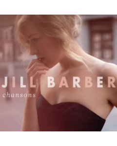 BARBER,JILL - CHANSONS (10TH ANNIVERSARY) (BLUSH VINYL)