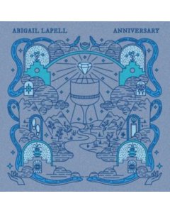 LAPELL,ABIGAIL - ANNIVERSARY (AQUA BLUE VINYL)