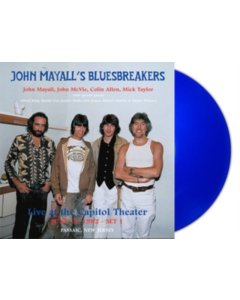 MAYALL,JOHN & THE BLUESBREAKERS - LIVE AT THE CAPITOL THEATER - JUNE 18. 1982 PASSAIC. NEW JERSEY SET 1 (BLUE VINYL)