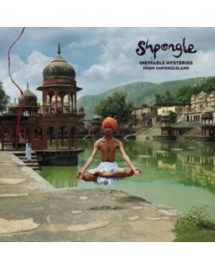 SHPONGLE - INEFFABLE MYSTERIES FROM SHPONGLELAND (3LP)