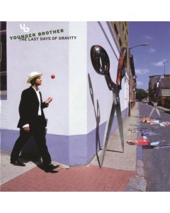 YOUNGER BROTHER - LAST DAYS OF GRAVITY (2LP)