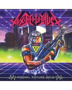 TOXIC HOLOCAUST - PRIMAL FUTURE:2019