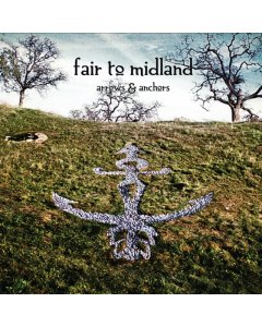 FAIR TO MIDLAND - ARROWS & ANCHORS (I)