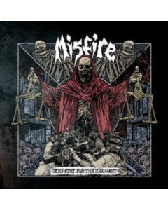 MISFIRE - SYMPATHY FOR THE IGNORANT