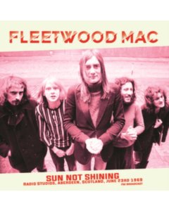 FLEETWOOD MAC - SUN NOT SHINING (RADIO STUDIOS, ABERDEEN, SCOTLAND, JUNE 23RD 1969)