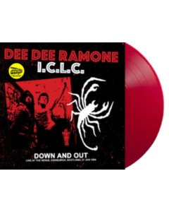 DEE DEE RAMONE I.C.L.C. - DOWN & OUT: LIVE AT THE VENUE (RED VINYL)