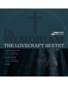 LOVECRAFT SEXTET - IN MEMORIAM (180G/DL CARD)