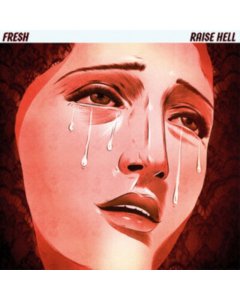 FRESH - RAISE HELL (BLUE MARBLE VINYL)