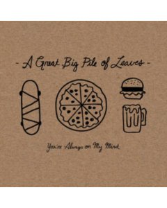 GREAT BIG PILE OF LEAVES - YOU'RE ALWAYS ON MY MIND (MINT SPLATTER VINYL)