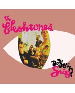 FLESHTONES - DO YOU SWING? (PINK SPLATTER VINYL)