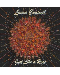 CANTRELL,LAURA - JUST LIKE A ROSE: THE ANNIVERSARY SESSIONS (TRANSPARENT GREEN VINYL/180G)