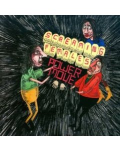 SCREAMING FEMALES - POWER MOVE (GREEN VINYL)