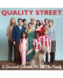 LOWE,NICK - QUALITY STREET: A SEASONAL SELECTION FOR THE WHOLE FAMILY