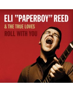 REED,ELI PAPERBOY - ROLL WITH YOU (DELUXE REMASTERED EDITION/2LP/CL CARD)