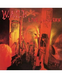 WASP - LIVE IN THE RAW (2LP)