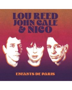 REED,LOU; JOHN CALE & NICO - ENFANTS DE PARIS: LIVE AT BATACLAN, PARIS, 1972 (COLOR VINYL)