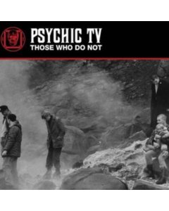 PSYCHIC TV - THOSE WHO DO NOT (WHITE VINYL/2LP/180G)