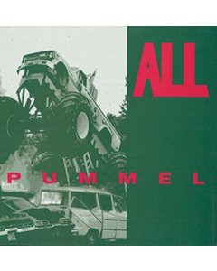 ALL - PUMMEL (180G)