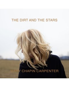 CARPENTER,MARY CHAPIN - DIRT & THE STARS