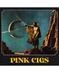 PINK CIGS - PINK CIGS