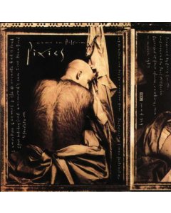 PIXIES - COME ON PILGRIM