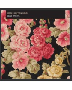 LANEGAN,MARK BAND - BLUES FUNERAL