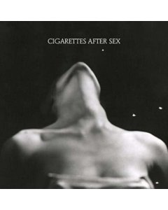 CIGARETTES AFTER SEX - I.