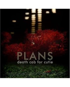 DEATH CAB FOR CUTIE - PLANS (2LP/180G)