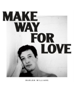 Williams,Marlon - Make Way For Love