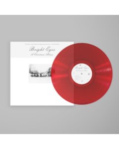 BRIGHT EYES - CHRISTMAS ALBUM (CLEAR RED VINYL)