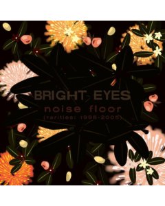 BRIGHT EYES - NOISE FLOOR (RARITIES: 1998-2005) (CHAMPAGNE WAVE VINYL/2LP)