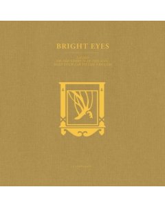 BRIGHT EYES - LIFTED OR THE STORY IS IN THE SOIL, KEEP YOUR EAR TO THE GROUND: A COMPANION